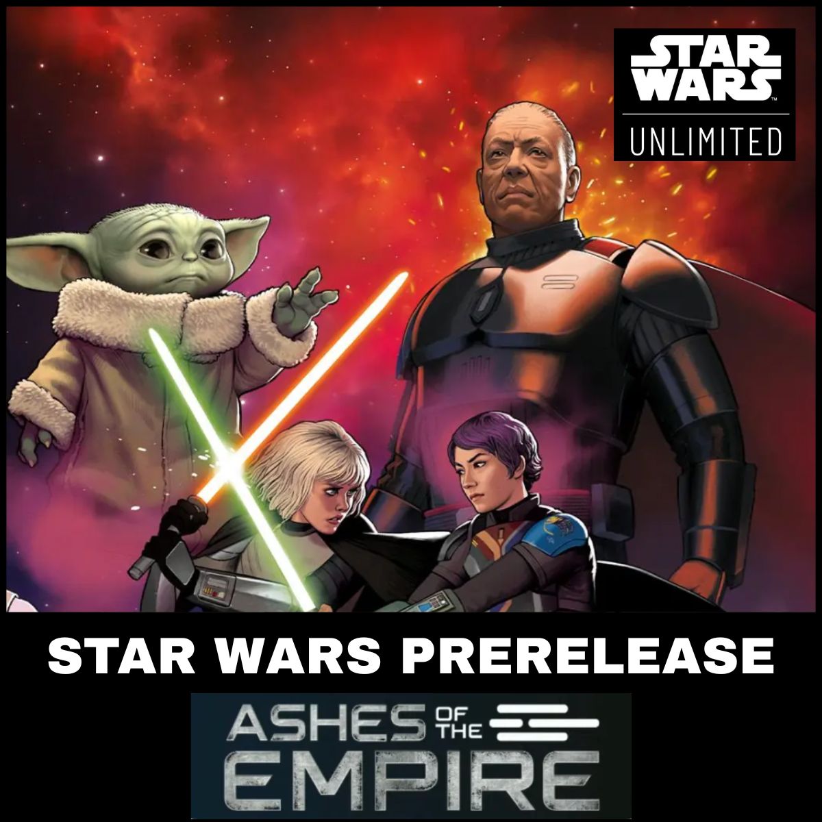 SWU Ashes of the Empire Prerelease July 16 2026