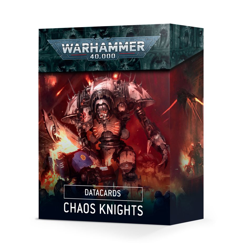 Chaos Knight Datacards