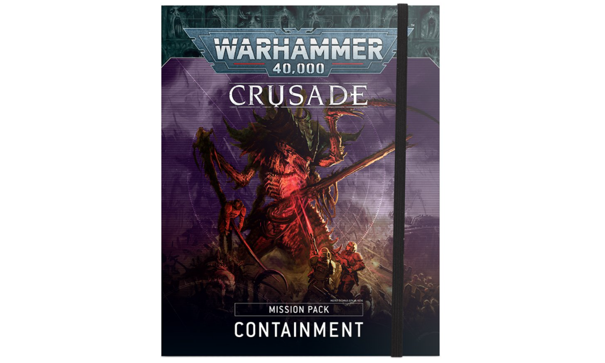 Crusade Mission Pack: Containment