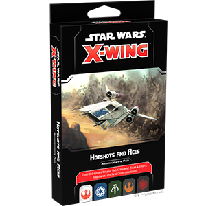 X-Wing 2E Hotshots and Aces Reinforcements Pack